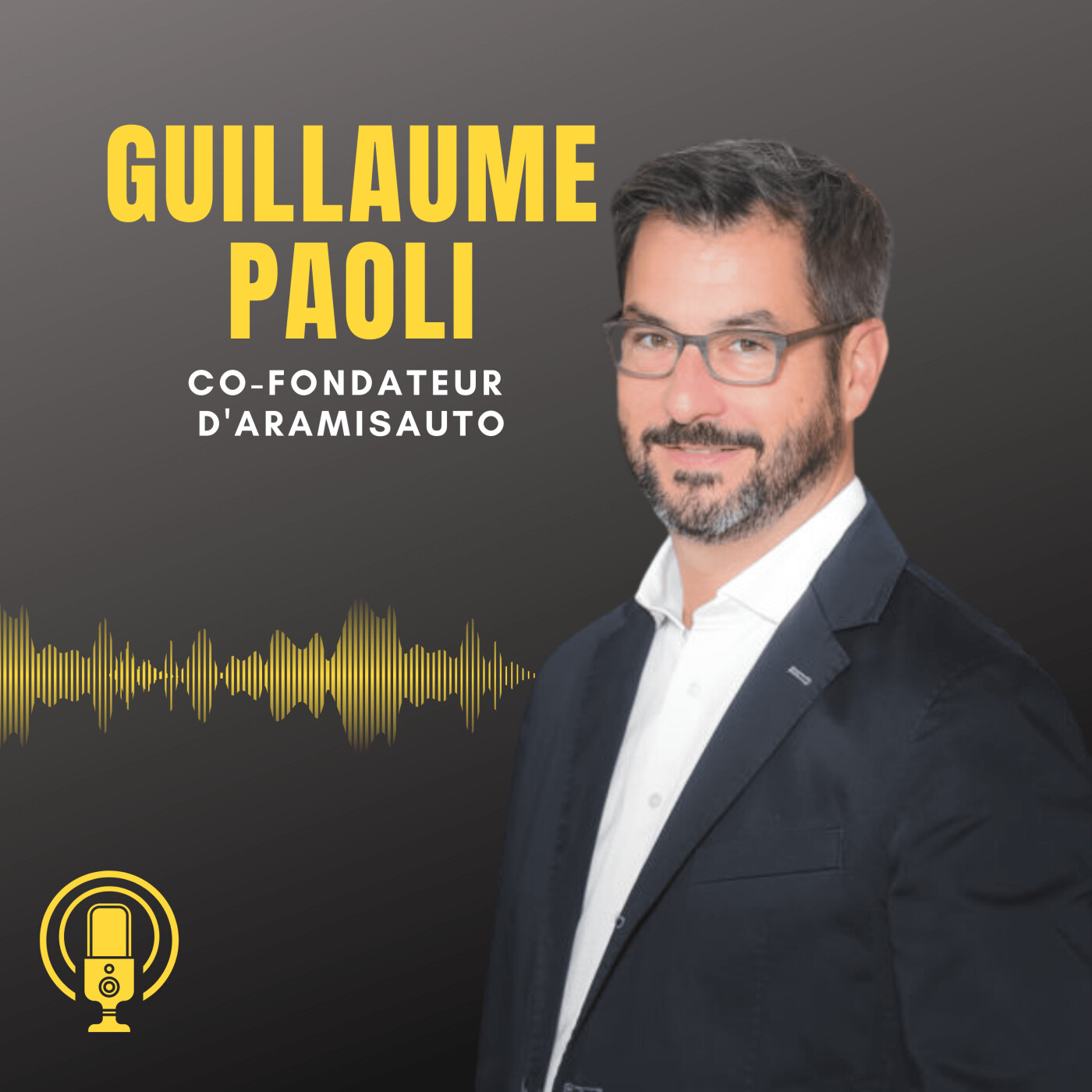 Episode 23 : Rencontre avec Guillaume Paoli, co-fondateur d'AramisAuto