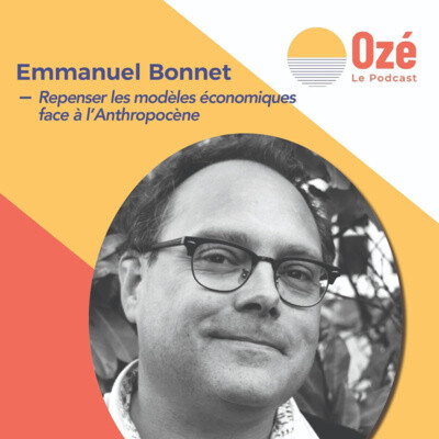 Repenser les modèles économiques face à l'Anthropocène - Emmanuel Bonnet cover