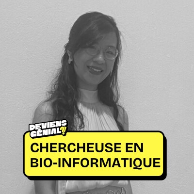 #74 Deviens Chercheuse en Bio-informatique ! cover