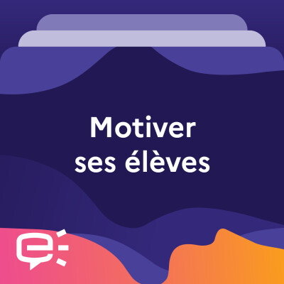 Motiver ses élèves cover