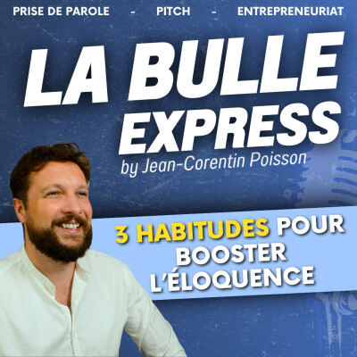 [REDIFF] 3 habitudes simples (et puissantes) pour améliorer votre éloquence | LBE cover