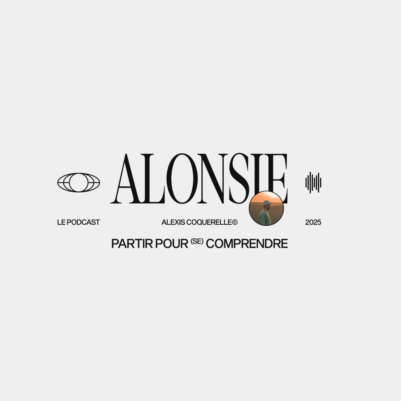 ALONSIE - Partir pour (se) comprendre podcast artwork