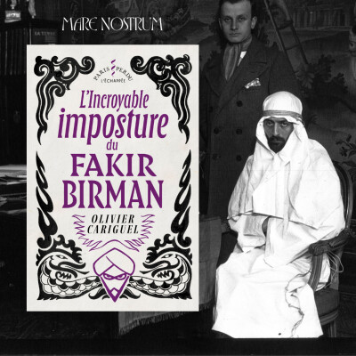Olivier Cariguel - L’incroyable imposture du fakir Birman cover