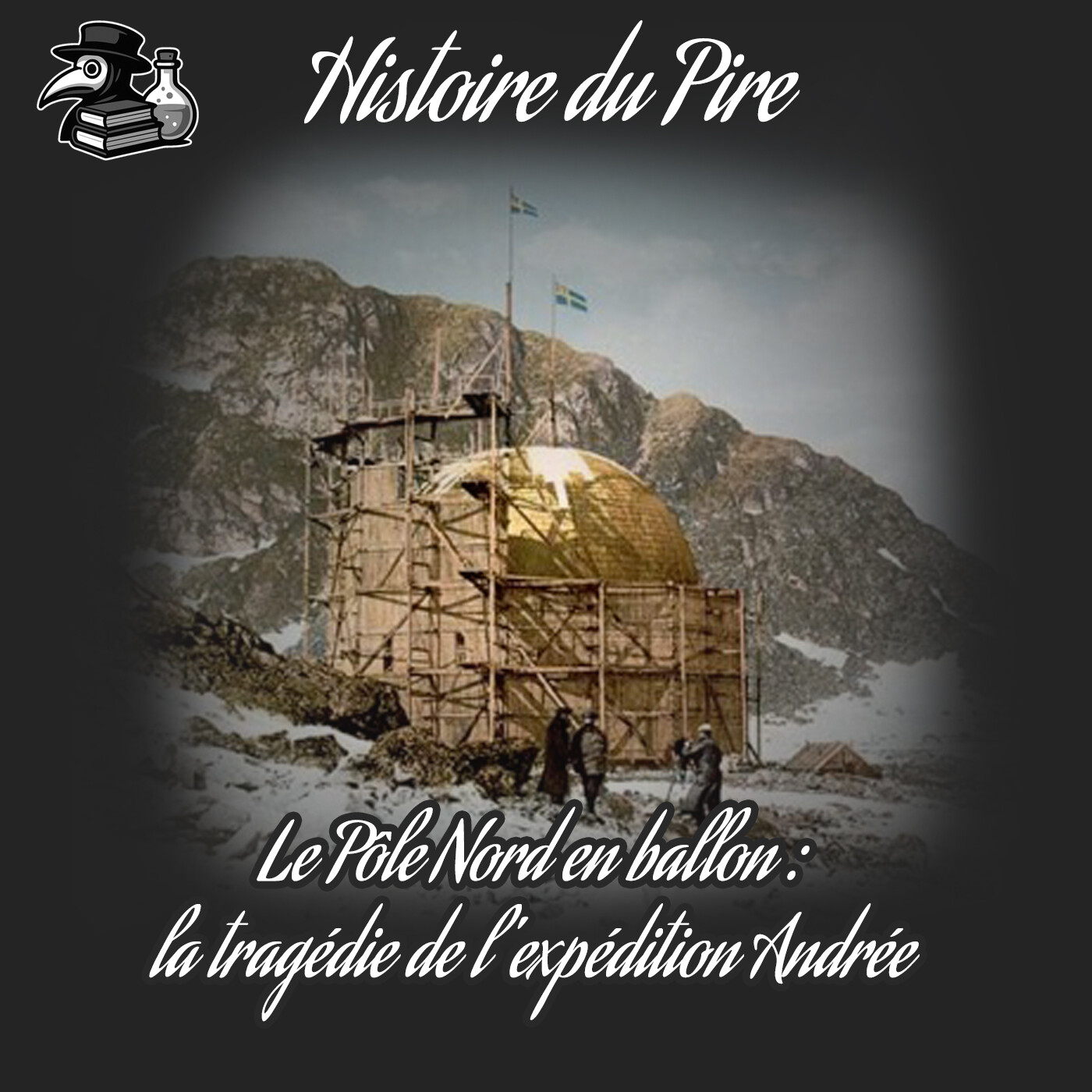 Histoire du Pire