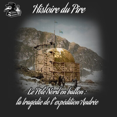 Le Pôle Nord en ballon : la tragédie de l'expédition Andrée cover