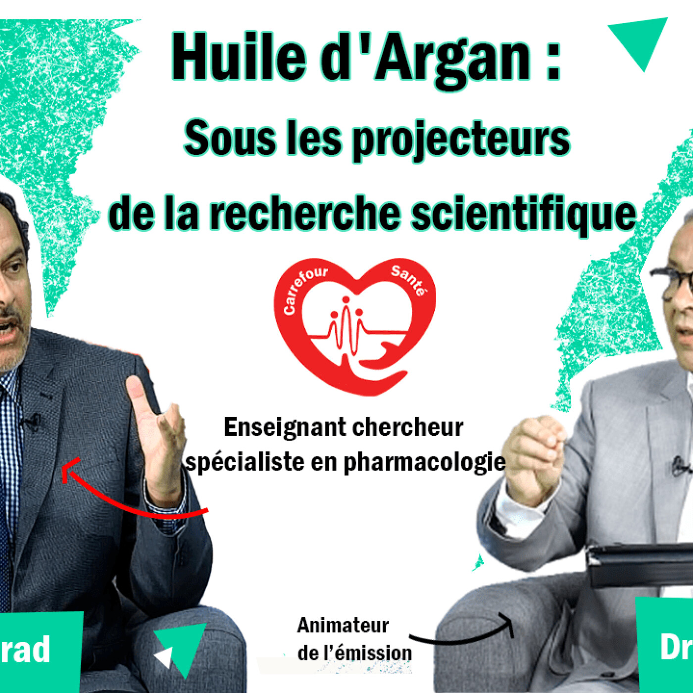 Carrefour Santé reçoit Pr Errasfa : Huile d'Argan, sous les projecteurs de la recherche scientifique episode artwork