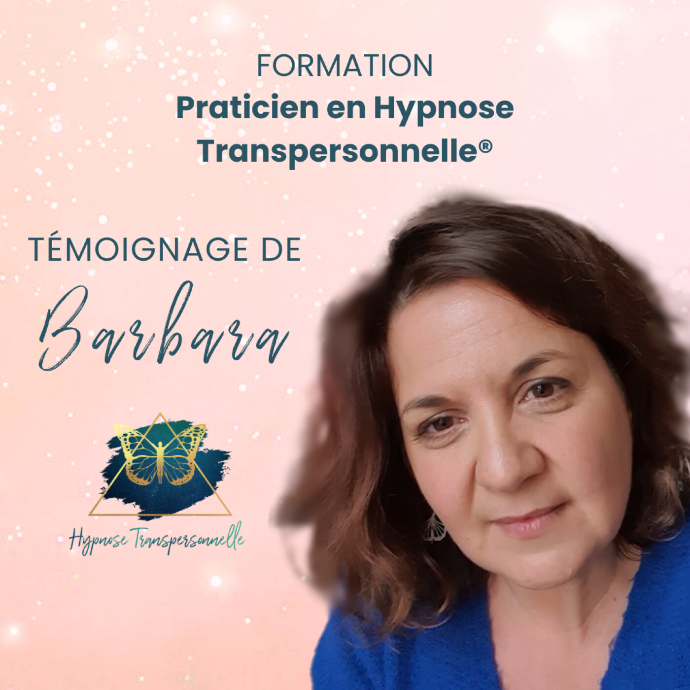 Hypnose Transpersonnelle ® - Séverine Barbier