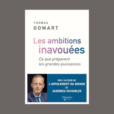 Thomas Gomart - Les ambitions inavouées cover