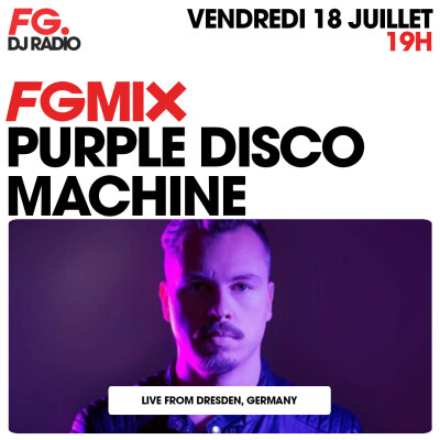 FG MIX : PURPLE DISCO MACHINE cover