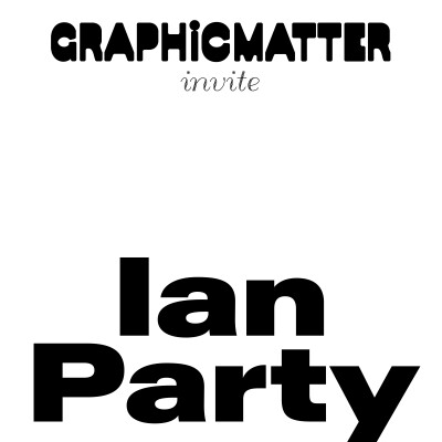 EP.84 - Ian Party, dessin de caractères, fontes variables et Newglyph Foundry cover