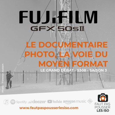 GRAND DÉBAT - S308 - Le documentaire photo, la voie du moyen format cover
