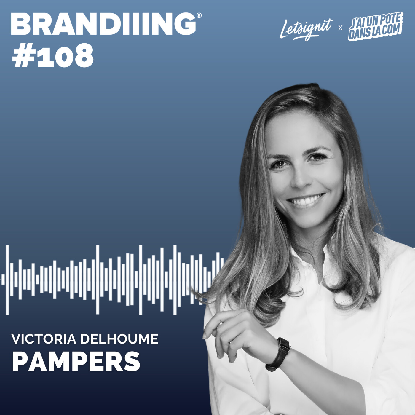 #108 - PAMPERS avec Victoria Delhoume