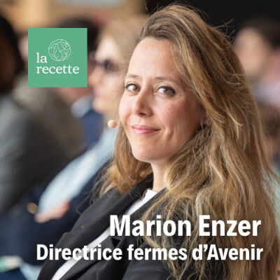 Marion Enzer, directrice de Fermes d'Avenir : celle qui fait pousser des fermes en agroécologie cover
