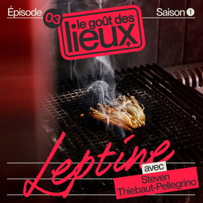 Leptine : Le QG du GOAT de la gastronomie à Lyon ! cover