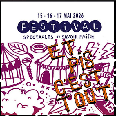 L'heure des asso épi 65, Festival Et Pis C'est Tout 2026 avec César cover