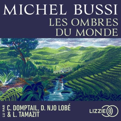Michel BUSSI - "Les ombres du monde" cover