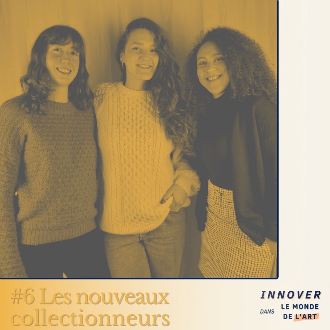 #6 Les Nouveaux Collectionneurs - repenser l'achat d'oeuvres d'art
