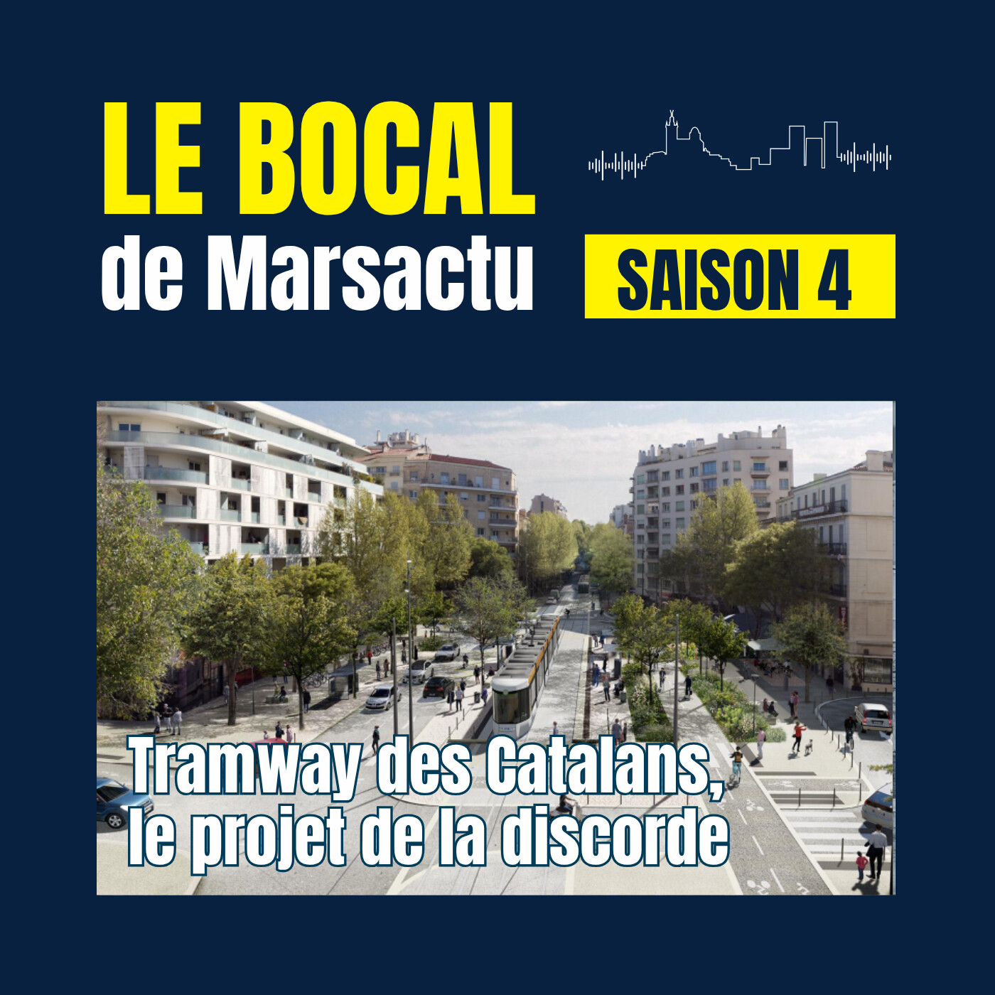 Tramway des Catalans, le projet de la discorde