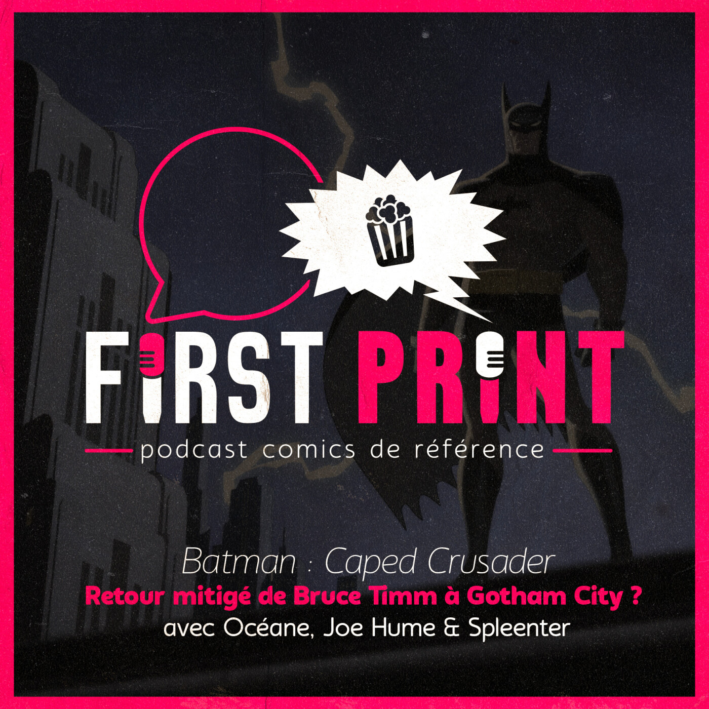 First Print - Votre podcast comics (& BD) préféré !