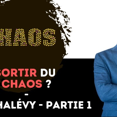 342 - Sortir du chaos ? - Marc Halévy - Partie 1 cover