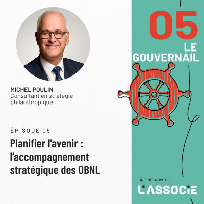 Épisode 5 – Planifier l’avenir : l’accompagnement stratégique des OBNL cover