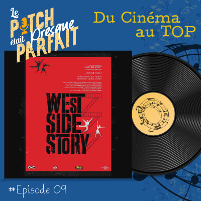 09 - DU CINEMA AU TOP - WEST SIDE STORY [REDIFF] cover