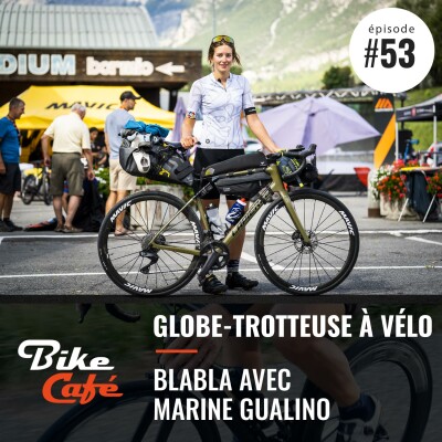 Une Globe-trotteuse à vélo : Marine Gualino cover