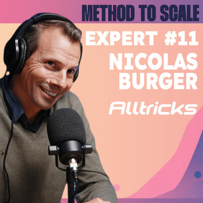 Expert #11 - Alltricks : passer d’un pure player non rentable à un leader omnicanal européen - Avec Nicolas Burger, co-CEO d’Alltricks cover
