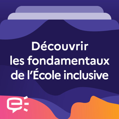 Découvrir les fondamentaux de l'École inclusive cover