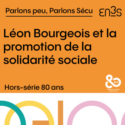 [Hors-série 80 ans] Léon Bourgeois et la promotion de la solidarité sociale cover