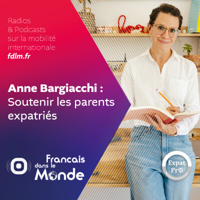 Parentalité & Expatriation : le coaching d'Anne Bargiacchi cover