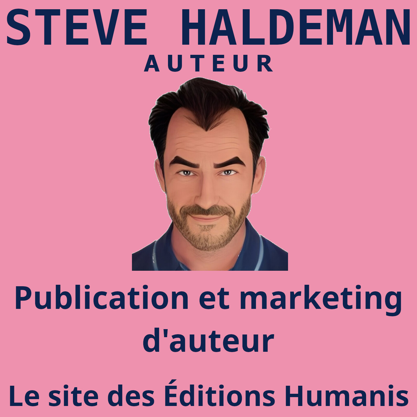 Le podcast de Steve Haldeman