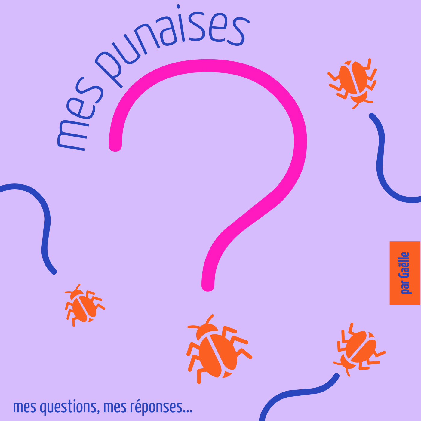 mes punaises