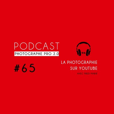 #65 - La photographie sur YouTube cover
