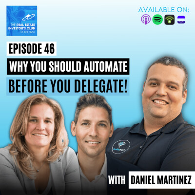 Why You Should Automate Before You Delegate! with Daniel Martinez cover
