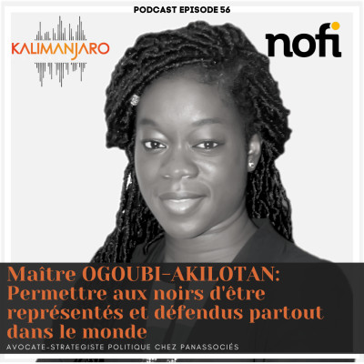 Kalimanjaro épisode #56 avec Maître OGOUBI-AKILOTAN (Partie 2) : Etre accompagné(e) pour réussir cover