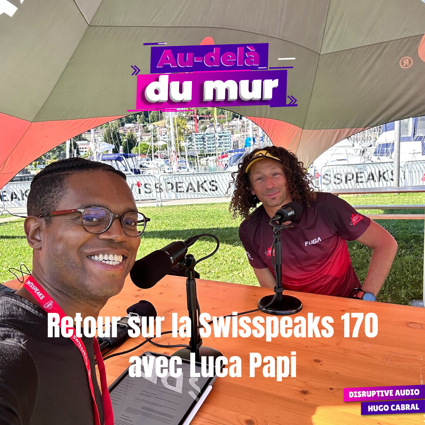 On débrief à chaud avec Luca Papi après sa participation à la course SwissPeaks trail 2025 episode artwork