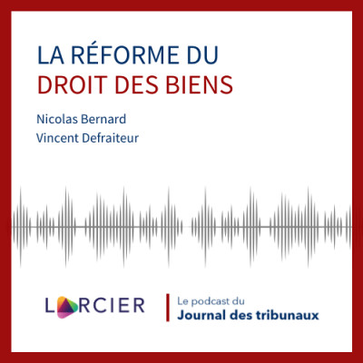 #06 - La réforme du droit des biens cover