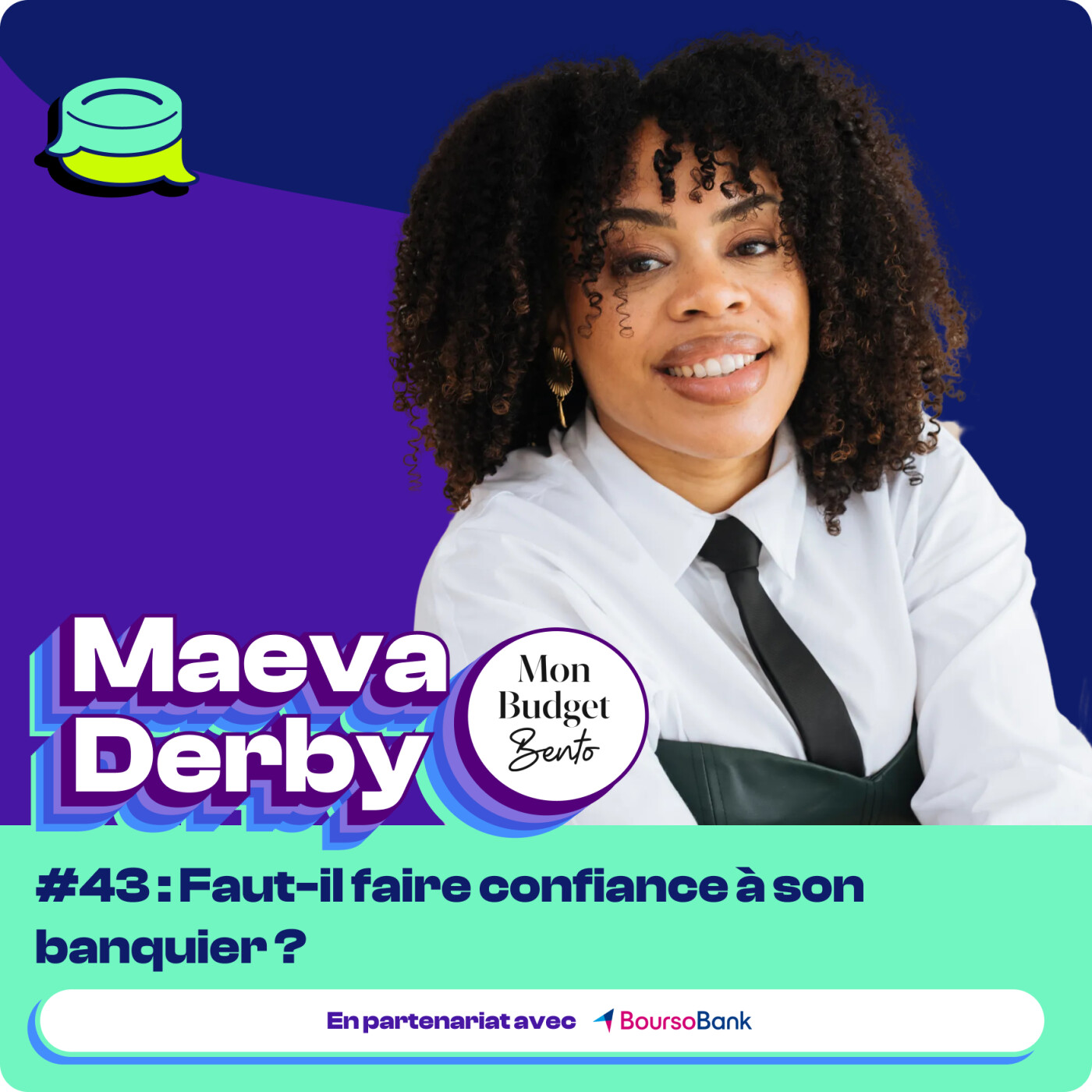 #43 - Faut-il faire confiance à mon banquier ? episode artwork