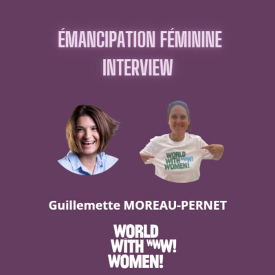 82. Et si les femmes s’arrêtaient ?  avec Guillemette MOREAU- PERNET de World With Women cover