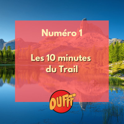 Les 10 minutes du Trail #1 cover