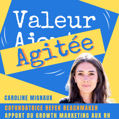 2. Caroline MIGNAUX : Comment le Growth Marketing revisite la fonction Ressources Humaines ? cover