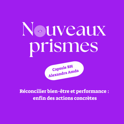[Caspule RH] - Réconcilier bien-être et performance : enfin des actions concrètes // RH, ressources humaines, marque employeur cover