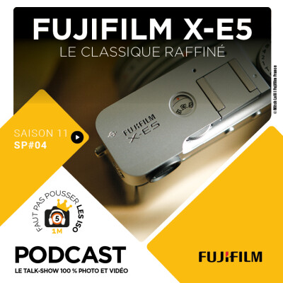 SPE 1104 - FUJIFILM X-E5 : LE CLASSIQUE RAFFINÉ cover