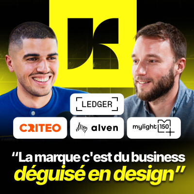 De Criteo à Ledger : pourquoi la marque est un sujet business (avec Pierre Osdoit-Patrigeon) cover