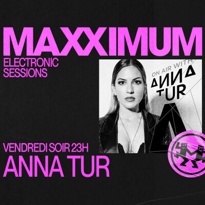 MAXXIMUM DJ'S : ANNA TUR cover