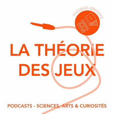 Épisode 82 - La théorie des jeux cover