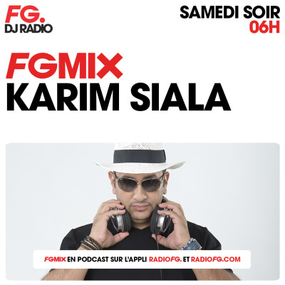 FG MIX : KARIM SIALA cover
