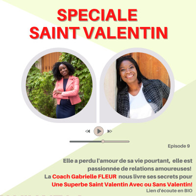 #9 Une Superbe Saint Valentin Avec ou Sans Valentin - Interview Coach Gabrielle FLEUR cover