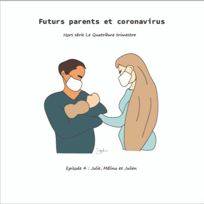 Hors-série : FUTURS ET JEUNES PARENTS FACE AU CORONAVIRUS - Témoignages cover